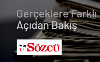 Gerçeklere Farklı Açıdan Bakış - Sözcü Gazetesi